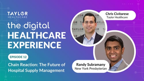 Featured image for article: The Digital Healthcare Experience - Chain Reaction: The Future of Hospital Supply Management