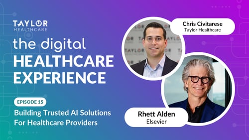 Featured image for article: The Digital Healthcare Experience - Building Trusted AI Solutions for Healthcare Providers